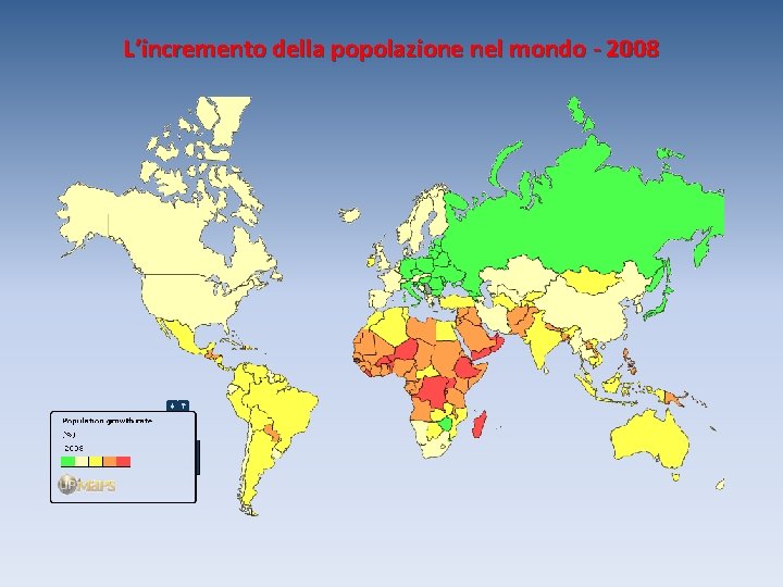 L’incremento della popolazione nel mondo - 2008 