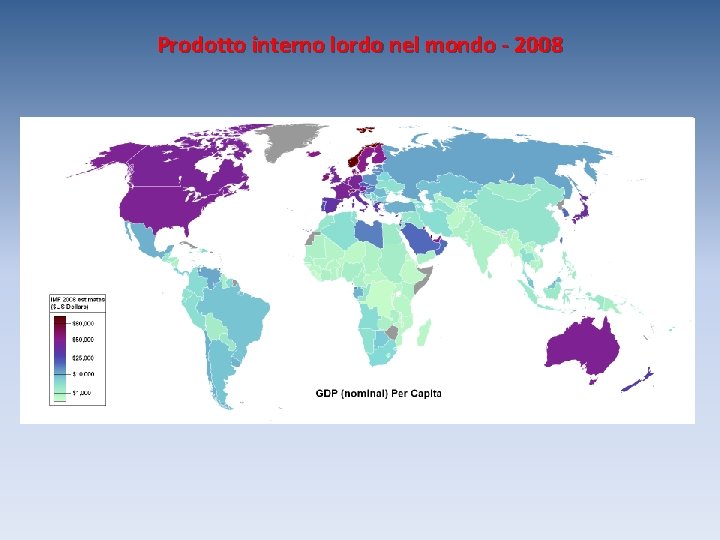 Prodotto interno lordo nel mondo - 2008 