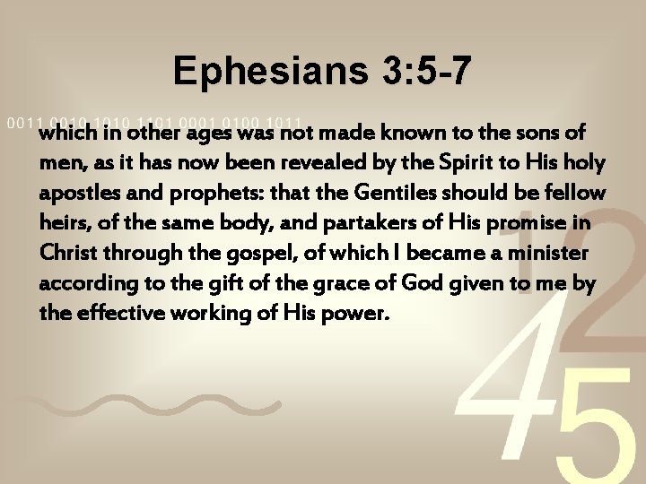 Ephesians 3: 5 -7 which in other ages was not made known to the Ephesians 3: 5 -7 which in other ages was not made known to the