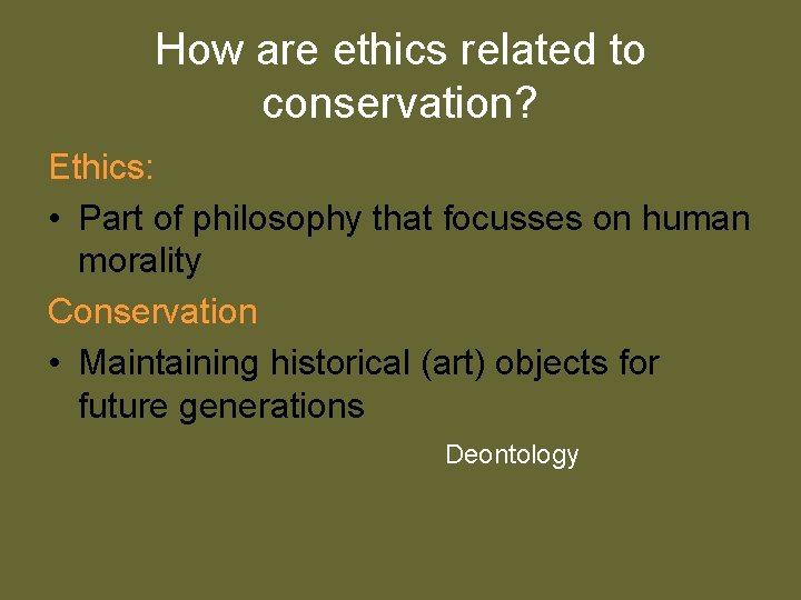 Ethics in Metal Conservation Robert van Langh Head