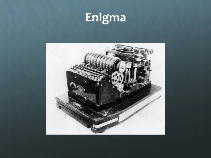 Enigma 