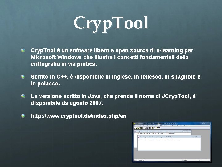 Cryp. Tool è un software libero e open source di e-learning per Microsoft Windows