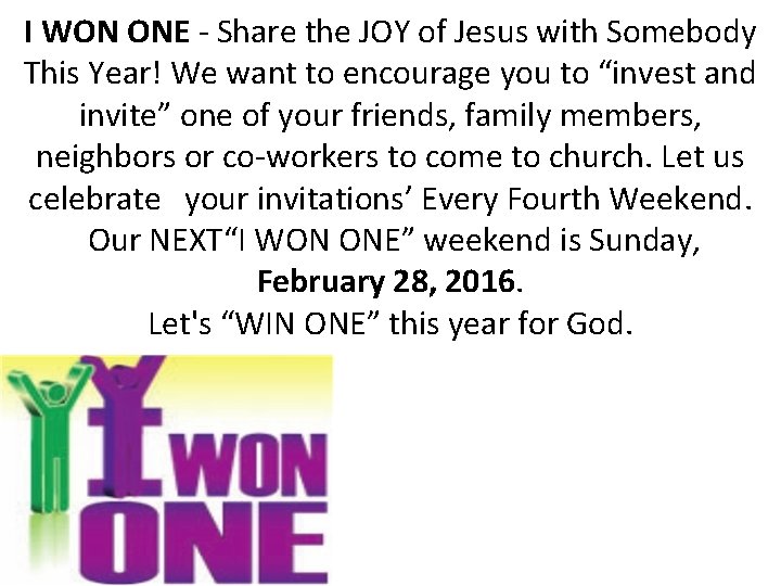 I WON ONE - Share the JOY of Jesus with Somebody This Year! We