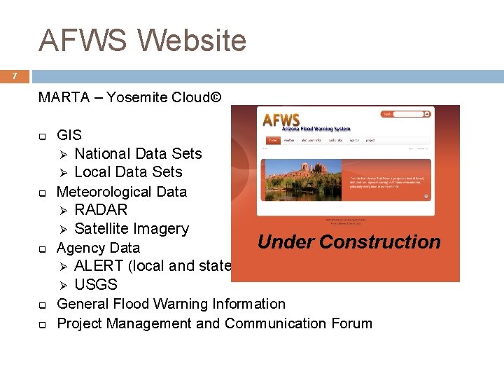 AFWS Website 7 MARTA – Yosemite Cloud© q q q GIS Ø National Data