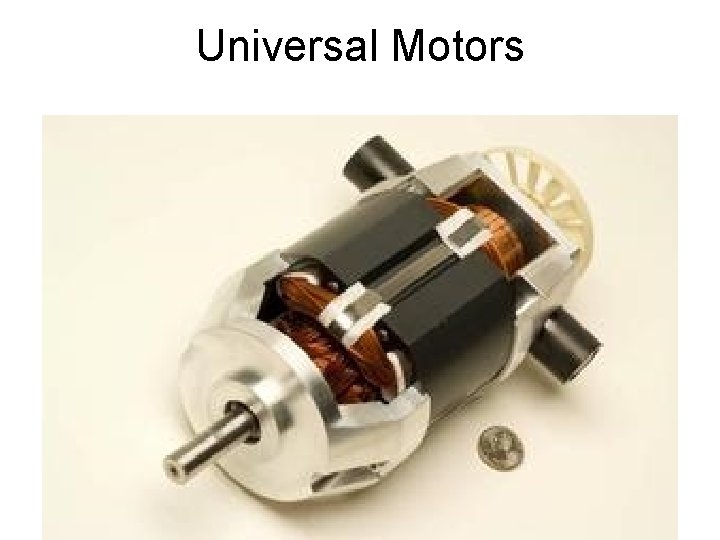 Universal Motors 