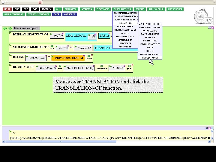 Mouse over TRANSLATION and click the TRANSLATION-OF function. 
