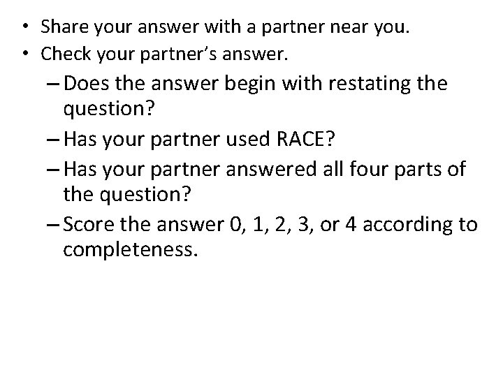  • Share your answer with a partner near you. • Check your partner’s