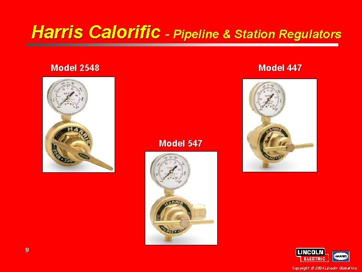 Harris Calorific - Pipeline & Station Regulators Model 2548 Model 447 Model 547 9