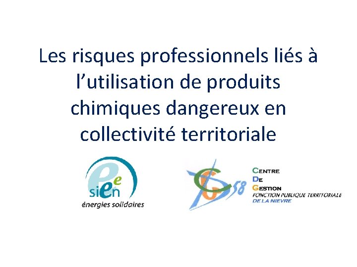 Les risques professionnels liés à l’utilisation de produits chimiques dangereux en collectivité territoriale 