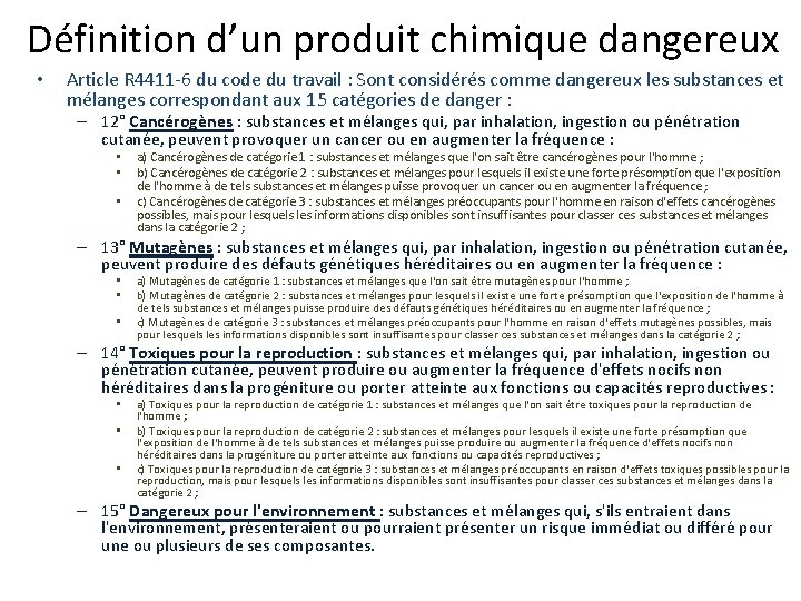 Définition d’un produit chimique dangereux • Article R 4411 -6 du code du travail