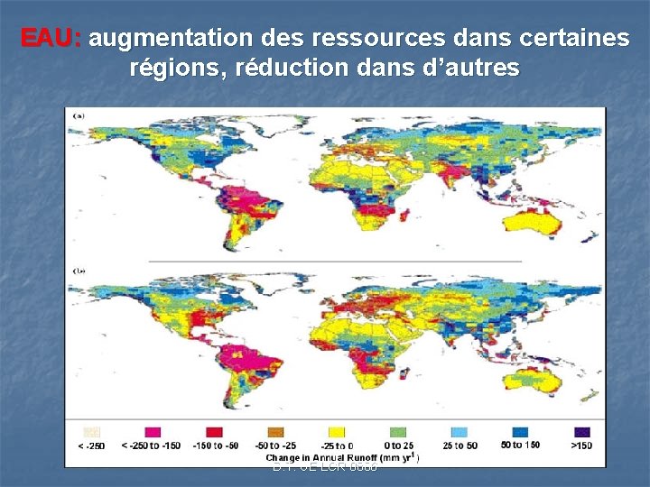 EAU: augmentation des ressources dans certaines régions, réduction dans d’autres D. T. UE LCR