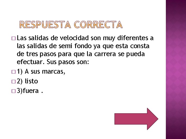 � Las salidas de velocidad son muy diferentes a las salidas de semi fondo
