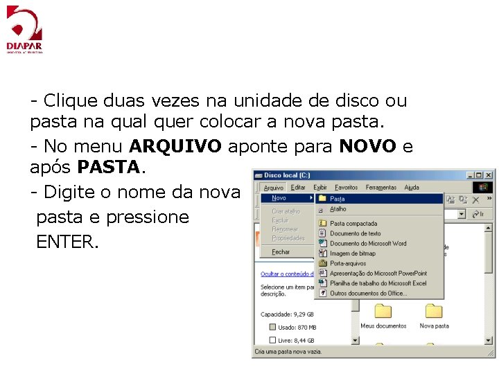 - Clique duas vezes na unidade de disco ou pasta na qual quer colocar