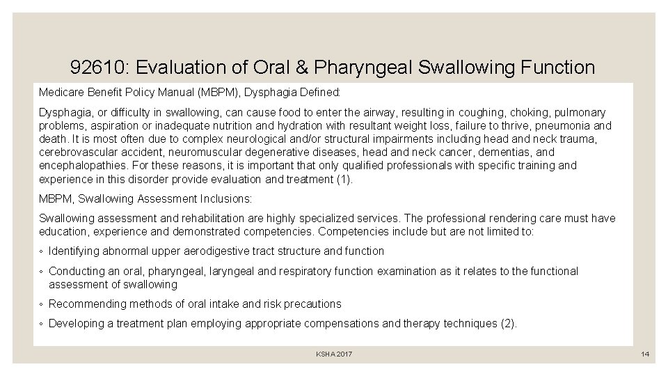 92610: Evaluation of Oral & Pharyngeal Swallowing Function Medicare Benefit Policy Manual (MBPM), Dysphagia