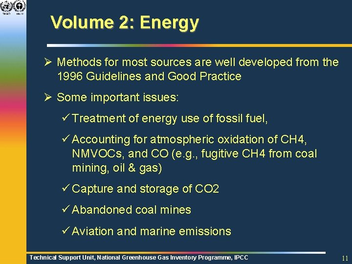 Volume 2: Energy Ø Methods for most sources are well developed from the 1996