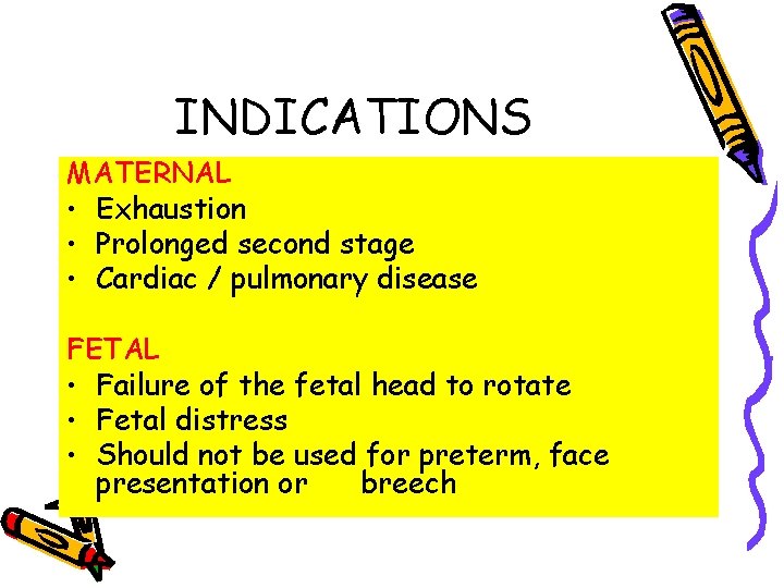 1 FORCEPS 2 VACUUM DELIVERY 3 CAESARIAN SECTION