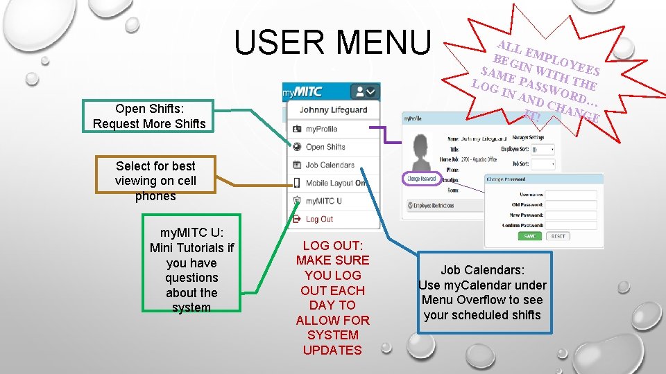 USER MENU Open Shifts: Request More Shifts ALL E BEG MPLOY SAM IN WIT