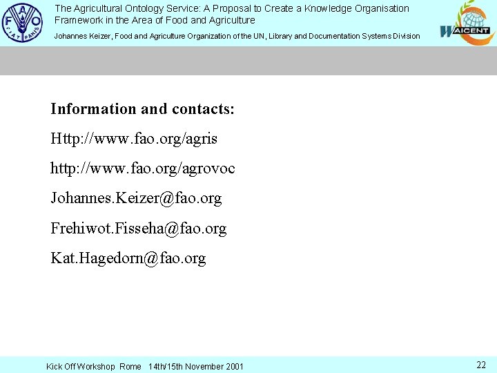 The Agricultural Ontology Service: A Proposal to Create a Knowledge Organisation Framework in the