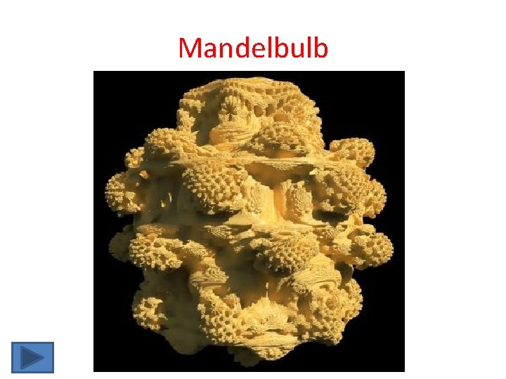 Mandelbulb 