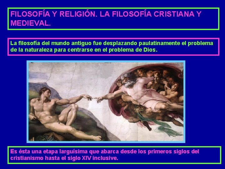 FILOSOFÍA Y RELIGIÓN. LA FILOSOFÍA CRISTIANA Y MEDIEVAL. La filosofía del mundo antiguo fue FILOSOFÍA Y RELIGIÓN. LA FILOSOFÍA CRISTIANA Y MEDIEVAL. La filosofía del mundo antiguo fue