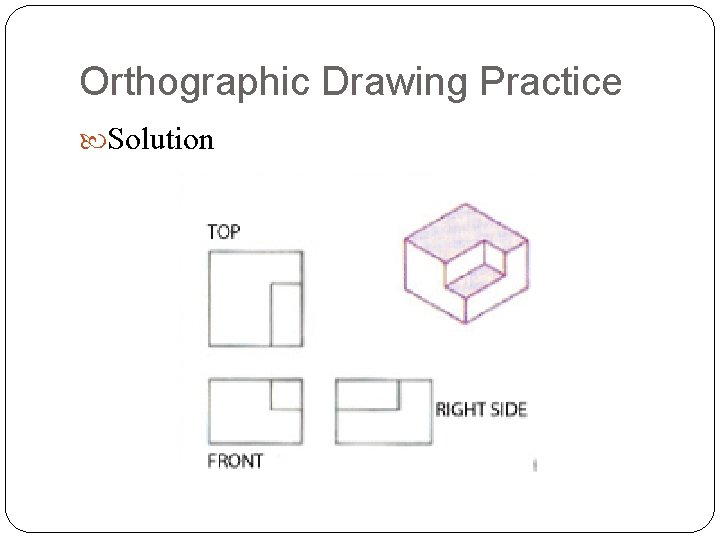 Orthographic Drawing Practice Solution 