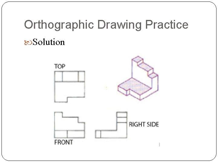 Orthographic Drawing Practice Solution 