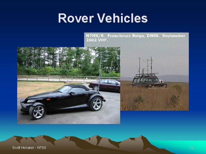 Rover Vehicles Scott Honaker - N 7 SS 12 Rover Vehicles Scott Honaker - N 7 SS 12