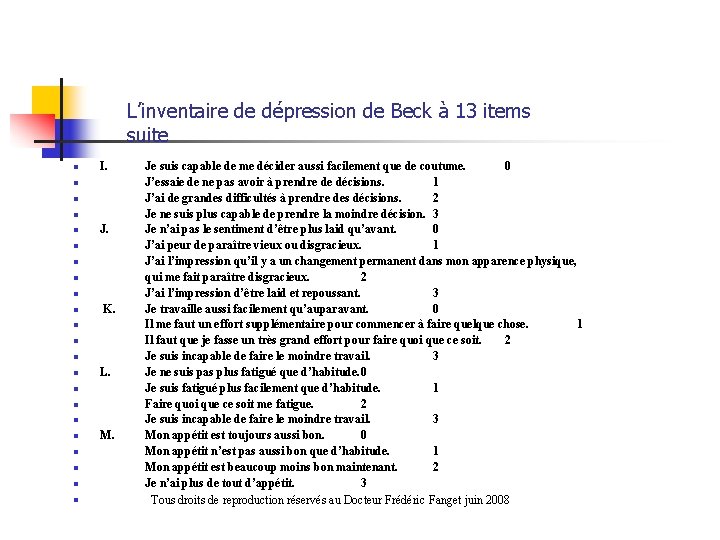 L’inventaire de dépression de Beck à 13 items suite n I. n n J.