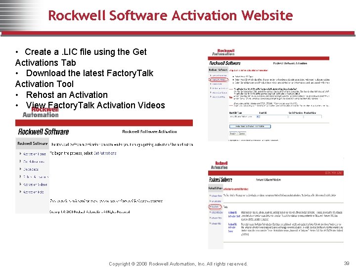 Rockwell Software Activation Website • Create a. LIC file using the Get Activations Tab