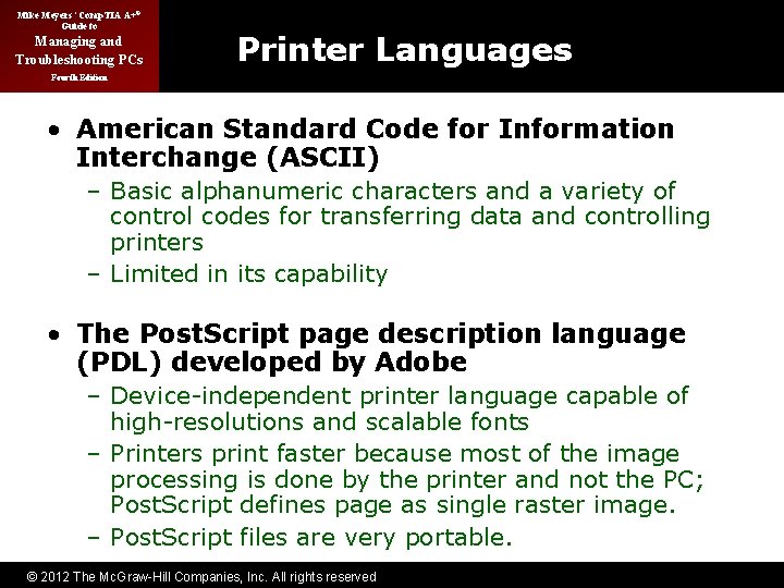 Mike Meyers’ Comp. TIA A+® Guide to Managing and Troubleshooting PCs Printer Languages Fourth
