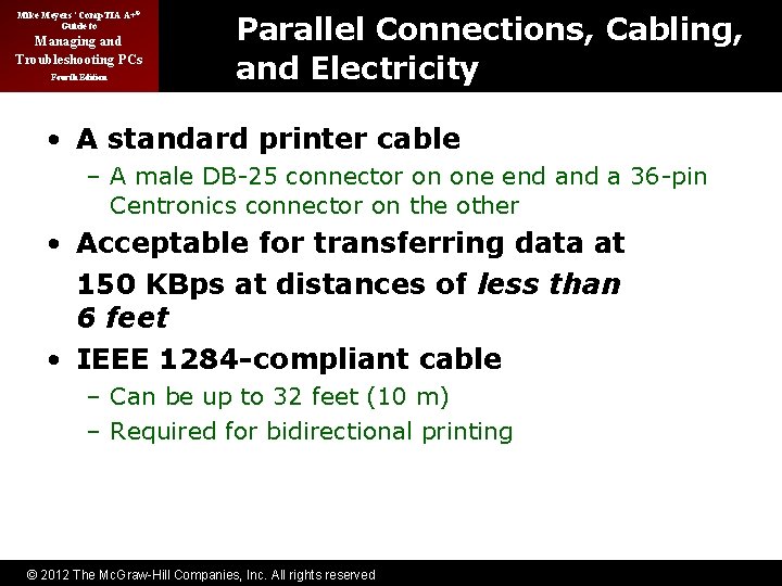 Mike Meyers’ Comp. TIA A+® Guide to Managing and Troubleshooting PCs Fourth Edition Parallel