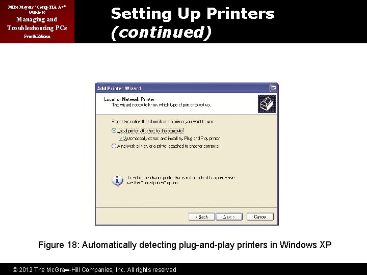 Mike Meyers’ Comp. TIA A+® Guide to Managing and Troubleshooting PCs Fourth Edition Setting