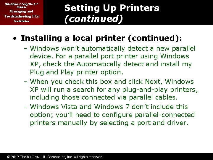 Mike Meyers’ Comp. TIA A+® Guide to Managing and Troubleshooting PCs Fourth Edition Setting