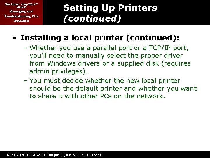 Mike Meyers’ Comp. TIA A+® Guide to Managing and Troubleshooting PCs Fourth Edition Setting