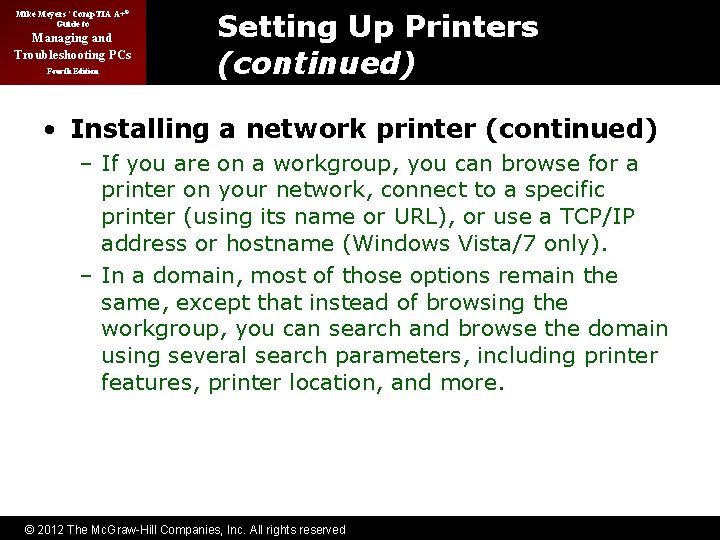 Mike Meyers’ Comp. TIA A+® Guide to Managing and Troubleshooting PCs Fourth Edition Setting