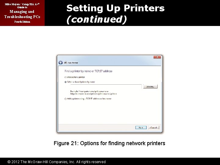 Mike Meyers’ Comp. TIA A+® Guide to Managing and Troubleshooting PCs Fourth Edition Setting