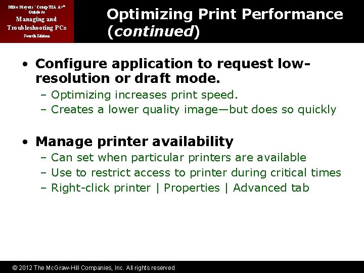 Mike Meyers’ Comp. TIA A+® Guide to Managing and Troubleshooting PCs Fourth Edition Optimizing