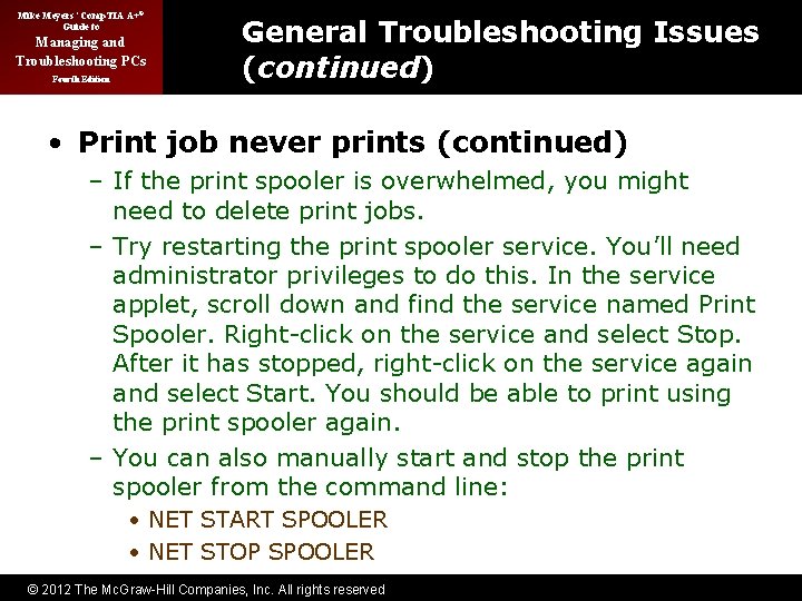 Mike Meyers’ Comp. TIA A+® Guide to Managing and Troubleshooting PCs Fourth Edition General