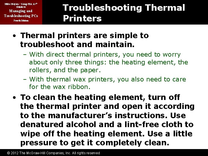 Mike Meyers’ Comp. TIA A+® Guide to Managing and Troubleshooting PCs Fourth Edition Troubleshooting