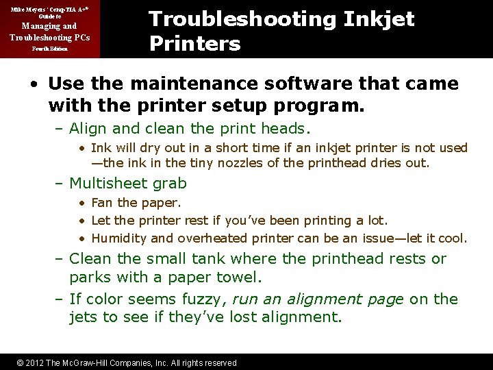 Mike Meyers’ Comp. TIA A+® Guide to Managing and Troubleshooting PCs Fourth Edition Troubleshooting