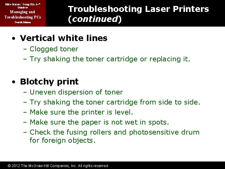 Mike Meyers’ Comp. TIA A+® Guide to Managing and Troubleshooting PCs Fourth Edition Troubleshooting