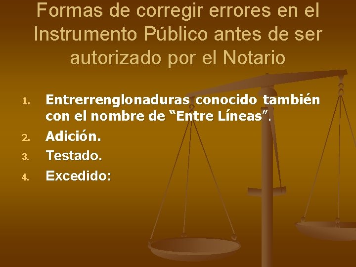 Formas de corregir errores en el Instrumento Público antes de ser autorizado por el