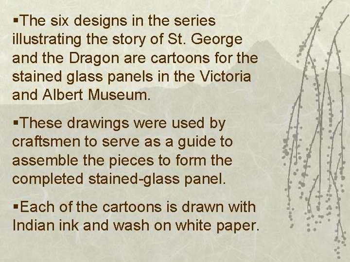 §The six designs in the series illustrating the story of St. George and the