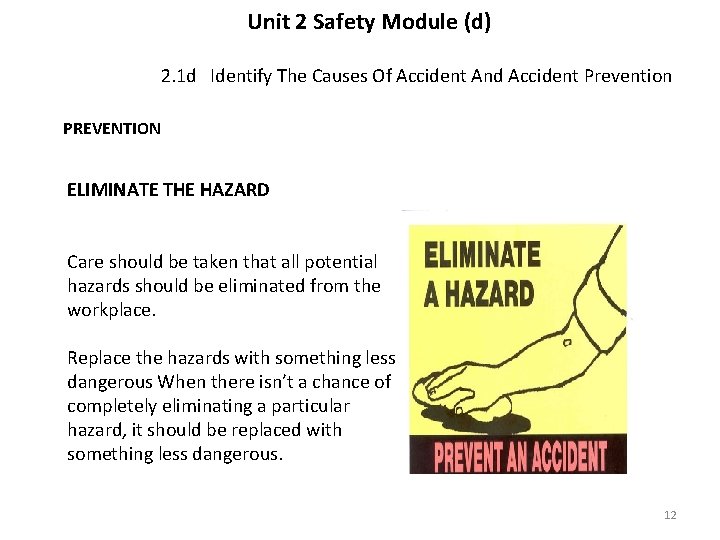 Unit 2 Safety Module (d) 2. 1 d Identify The Causes Of Accident And