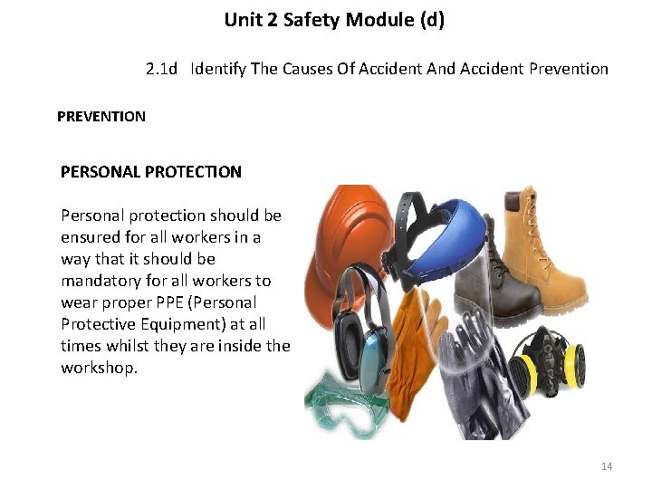 Unit 2 Safety Module (d) 2. 1 d Identify The Causes Of Accident And