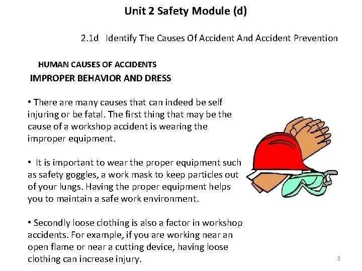 Unit 2 Safety Module (d) 2. 1 d Identify The Causes Of Accident And