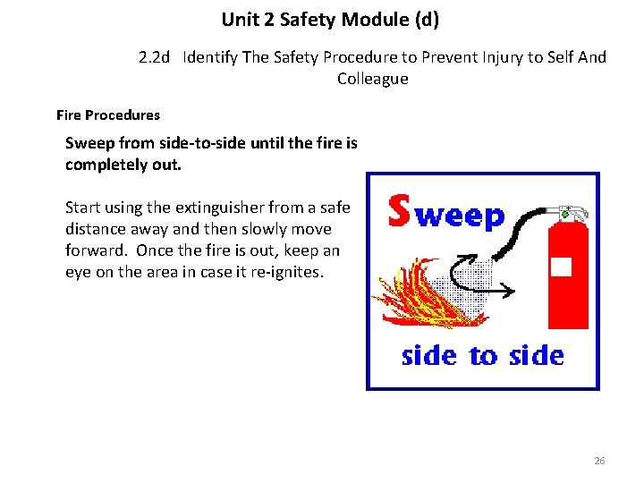 Unit 2 Safety Module (d) 2. 2 d Identify The Safety Procedure to Prevent