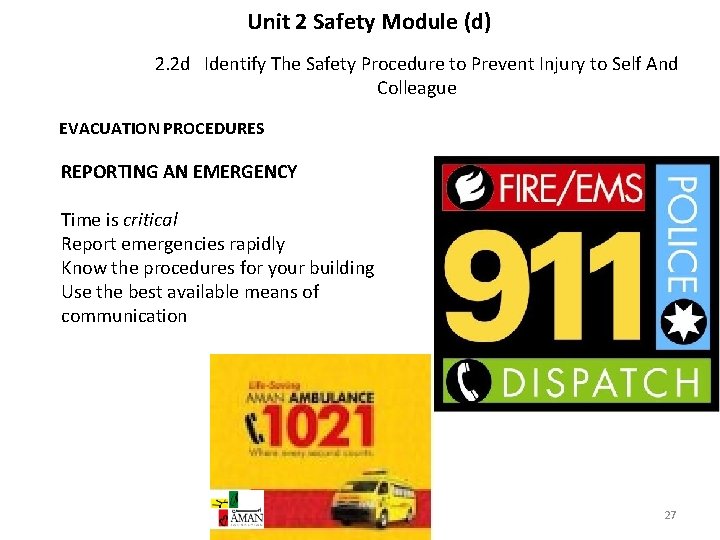 Unit 2 Safety Module (d) 2. 2 d Identify The Safety Procedure to Prevent