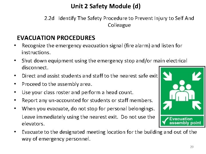 Unit 2 Safety Module (d) 2. 2 d Identify The Safety Procedure to Prevent