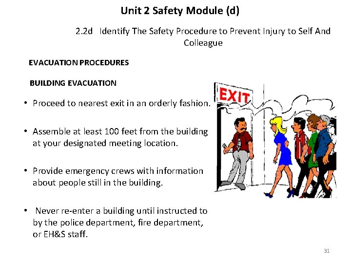 Unit 2 Safety Module (d) 2. 2 d Identify The Safety Procedure to Prevent